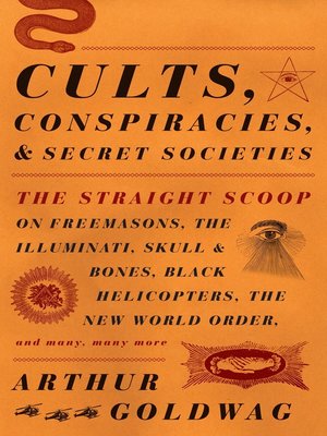 cover image of Cults, Conspiracies, and Secret Societies